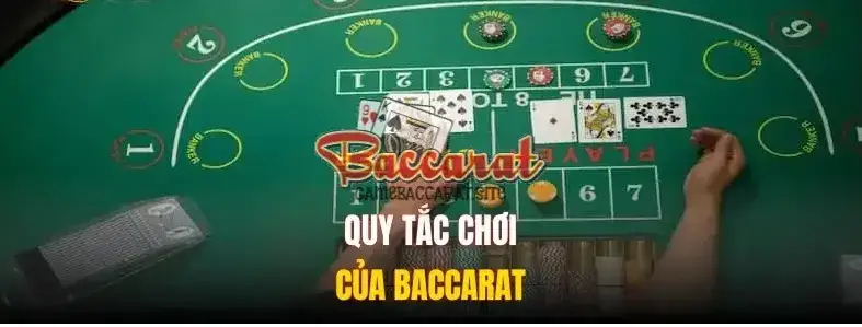 Quy Tắc Rút Bài Trong Baccarat