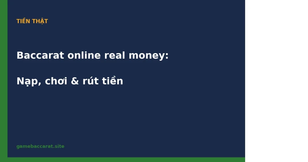 Baccarat online real money